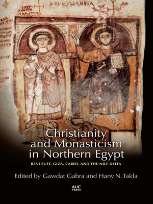 cover image of Christianity and Monasticism in Northern Egypt